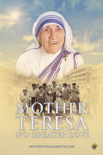 Le 5 septembre - Sainte Mère Teresa de Calcutta Affiche-du-documentaire-mere-teresa-il-ny-a-pas-de-plus-grand-amour-353x530