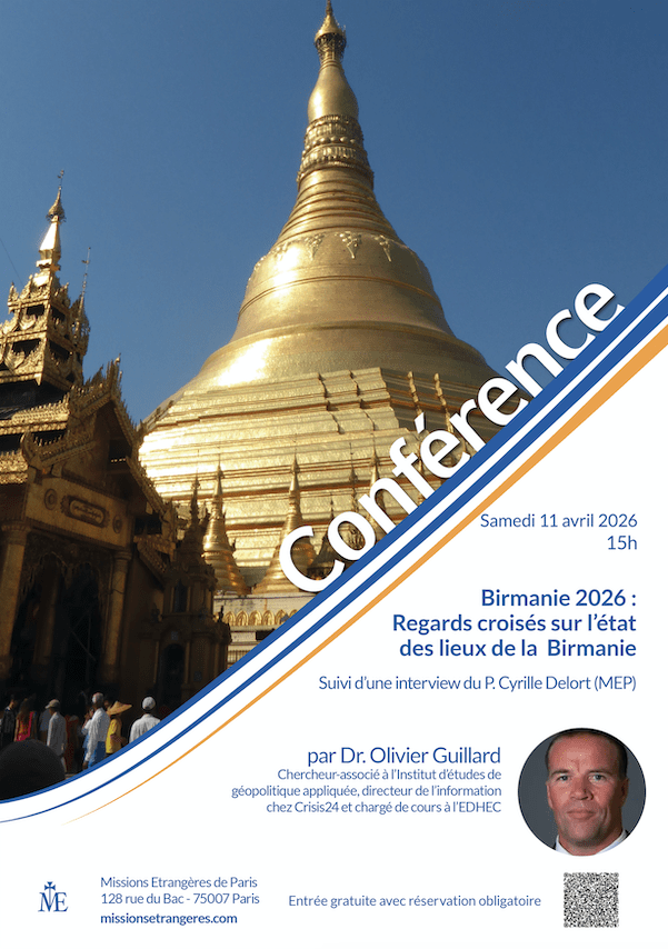 Birmanie 2026 : Regards croisés sur l’état des lieux du pays, avec Olivier Guillard